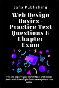Web Design Basics - Practice Test Questions & Chapter Exam
