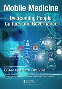 Mobile Medicine  Overcoming People, Culture, and Governance