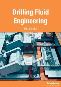 Drilling Fluid Engineering, 6th Edition