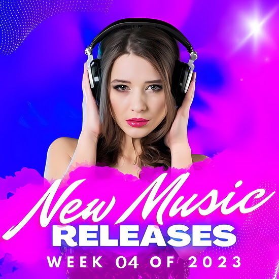 VA - New Music Releases Week 04 of 2023
