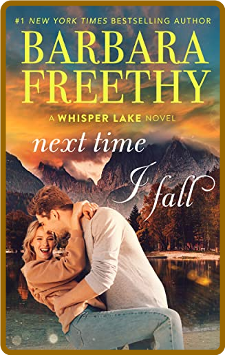 Next Time I Fall - Barbara Freethy  7752bd7de5675a1af2fb46b9e6f451f6