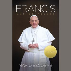 Francis by Mario Escobar