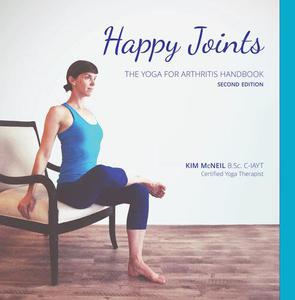 Happy Joints Yoga for Arthritis Handbook