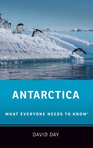 Antarctica What Everyone Needs to Know®
