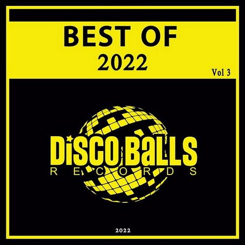 Best Of Disco Balls Records 2022 Vol 3 (2023)