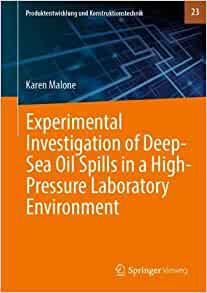 Experimental Investigation of Deep-sea Oil Spills in a High-pressure Laboratory Environment