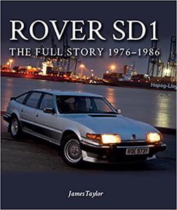Rover SDI The Full Story 1976-1986