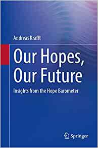 Our Hopes, Our Future Insights from the Hope Barometer