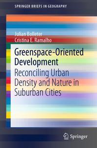 Greenspace-Oriented Development Reconciling Urban Density and Nature in Suburban Cities