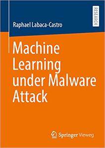 Machine Learning under Malware Attack