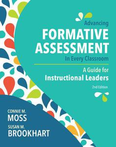 Advancing Formative Assessment in Every Classroom