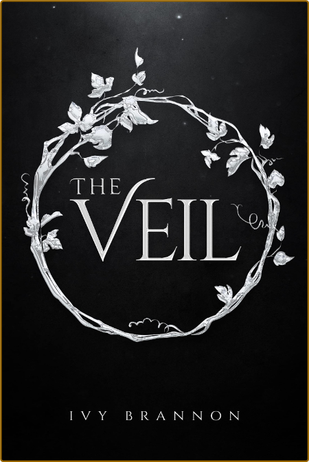 The Veil The Veil Series Book - Ivy Brannon  8b7cf64784e61d74c32c3af6b9dc56c6