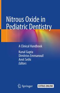 Nitrous Oxide in Pediatric Dentistry A Clinical Handbook