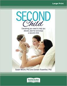 Second Child Essential information and wisdom to help you decide, plan and enjoy
