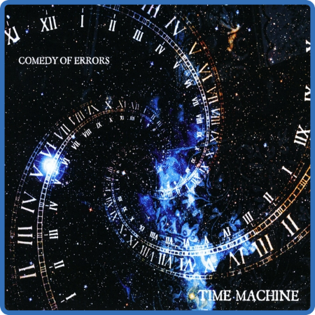 Comedy of Errors - 2022 - Time Machine (FLAC)