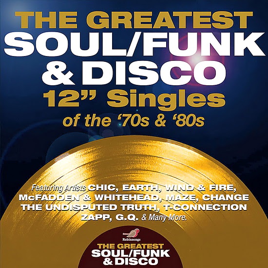 VA - The Greatest Soul/Funk & Disco - 12" Singles Of The '70s & '80s