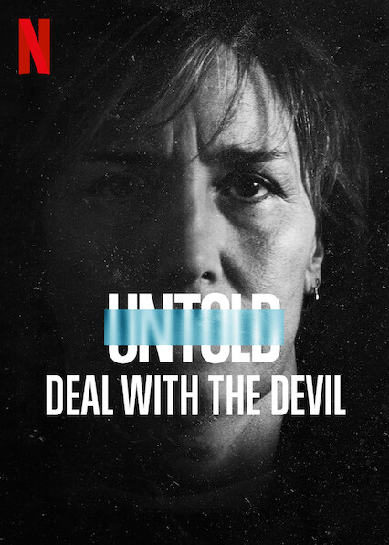 UnTold Deal With The Devil 2021 2160p NF WEB-DL x265 10bit HDR DDP5 1-4XK