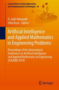 Artificial Intelligence and Applied Mathematics in Engineering Problems 