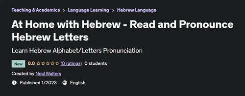 At Home with Hebrew - Read and Pronounce Hebrew Letters