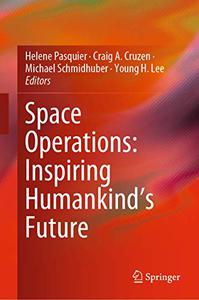 Space Operations Inspiring Humankind`s Future