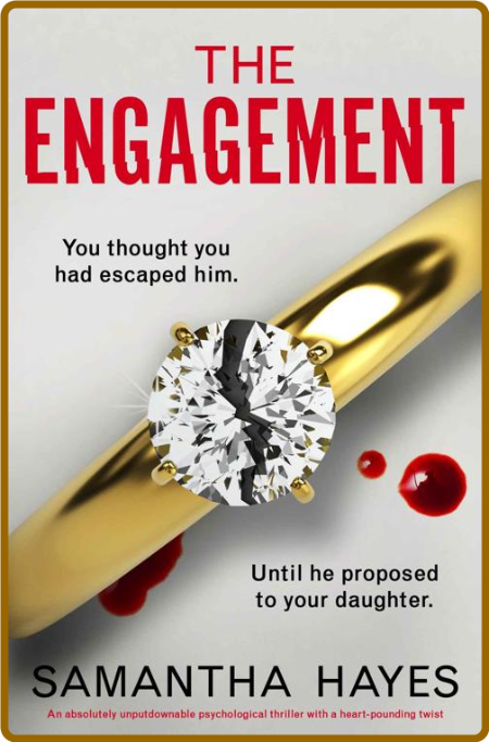 The Engagement  An absolutely u - Samantha Hayes