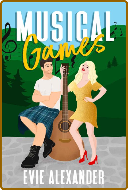 Musical Games  a laugh-out-loud - Evie Alexander  8e5b88b414808ec2f0a67f253548350c