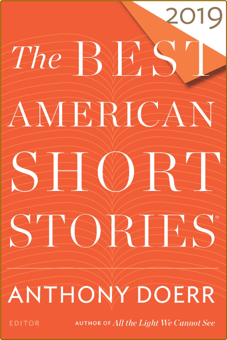 The Best American Short Stories 2019 by Anthony Doerr