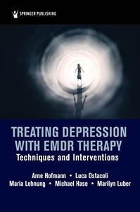 Treating Depression with EMDR Therapy Techniques and Interventions