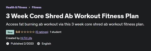 3 Week Core Shred Ab Workout Fitness Plan