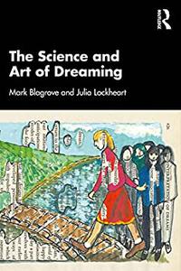 The Science and Art of Dreaming