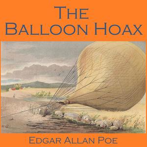 The Balloon Hoax by Edgar Allan Poe