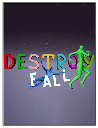 Скачать Fall and Destroy (2023) PC | RePack от Chovka на компьютер