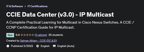 CCIE Data Center (v3.0) - IP Multicast