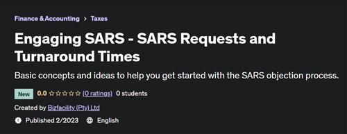 Engaging SARS - SARS Requests and Turnaround Times