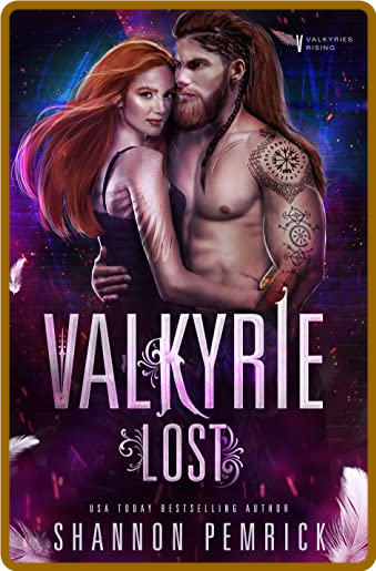 VALKYIRE LOST  VALKYRIES RISING - SHANNON PEMRICK  C92ca2911397a3215c40d3ee6ffad782