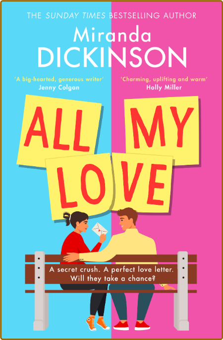 All My Love - Miranda Dickinson  46938f5f195823526dfb6cf936dbf584