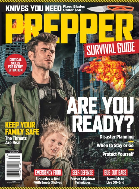 Prepper Survival Guide – April 2023