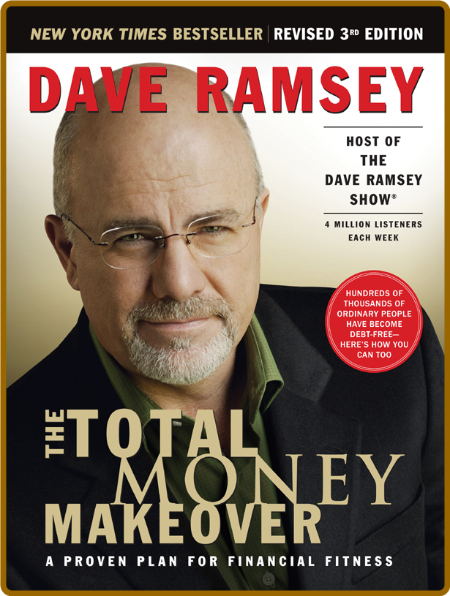 The Total Money Makeover  A Proven Plan for Financial Fitness by Dave Ramsey  Da20e9ca2b84dd672d20c40ee637f595