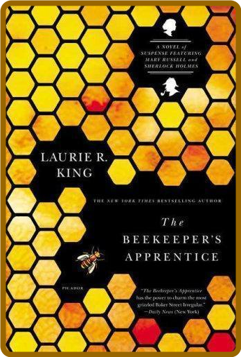 The Beekeeper's Apprentice by Laurie R  King