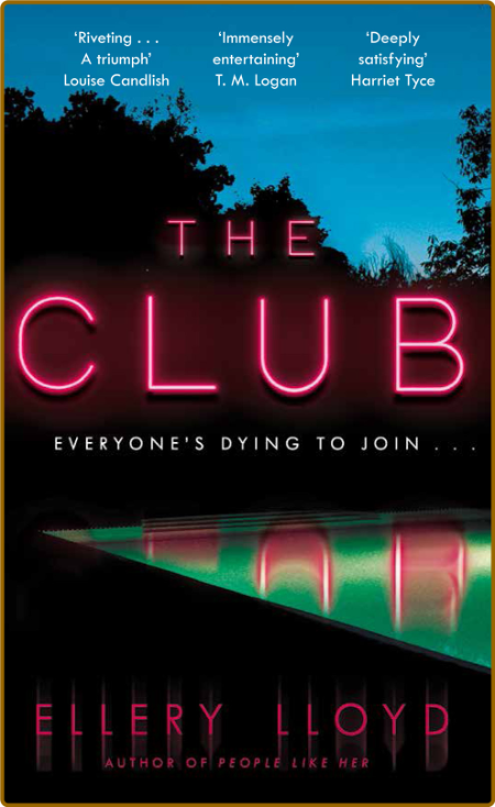 The Club by Ellery Lloyd