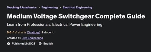 Medium Voltage Switchgear Complete Guide