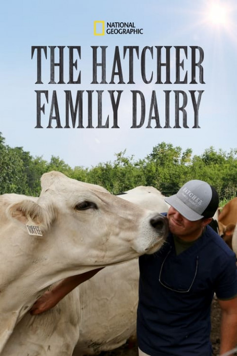 Niezwykła farma / The Hatcher Family Dairy (2021) [SEZON 1] PL.1080i.HDTV.H264-B89 | POLSKI LEKTOR