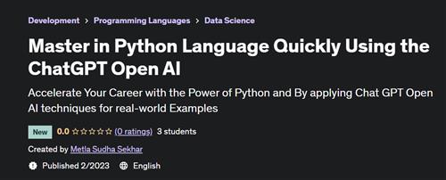 Master in Python Language Quickly Using the ChatGPT Open AI