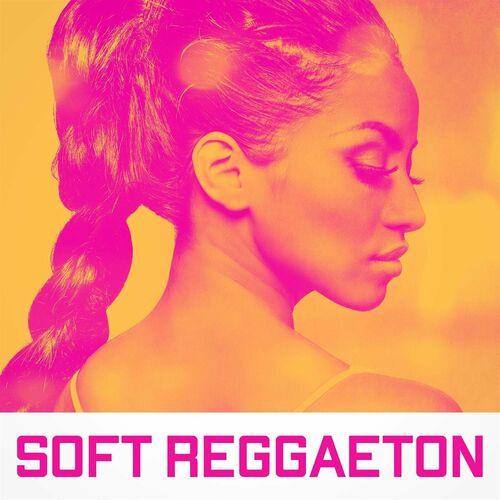 Soft Reggaeton (2023)