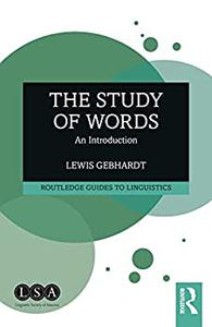 The Study of Words An Introduction