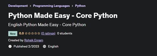Python Made Easy - Core Python
