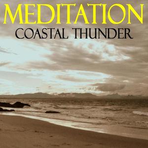 Meditations - Coastal Thunder by LowApps Studios