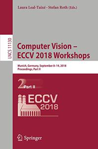 Computer Vision - ECCV 2018 Workshops (Part II)