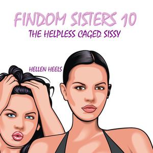 Findom Sisters 10 by Hellen Heels