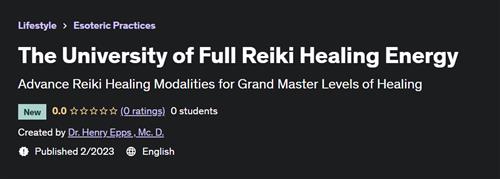 The University of Full Reiki Healing Energy